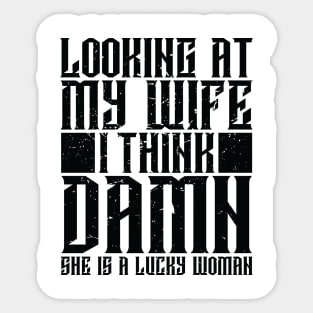 My Wife Sticker